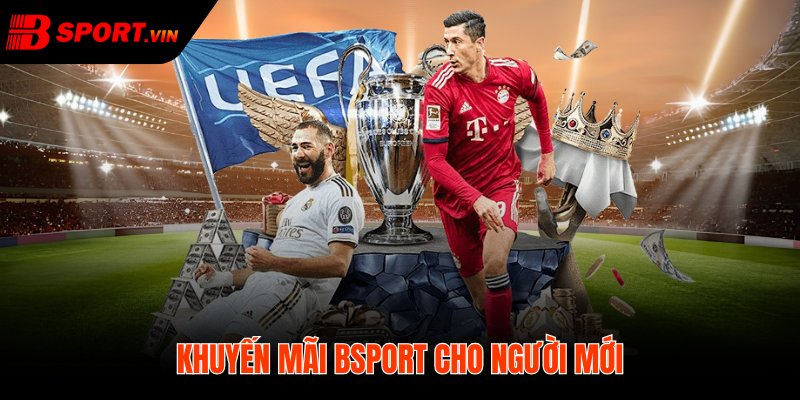 Bsport | Link vào trang Chủ Bsport.com Chính Thức Mobile 3 Bsport ưu đãi cho người mới điều kiện rõ thời hạn hợp lýBsport ưu đãi cho người mới điều kiện rõ thời hạn hợp lý